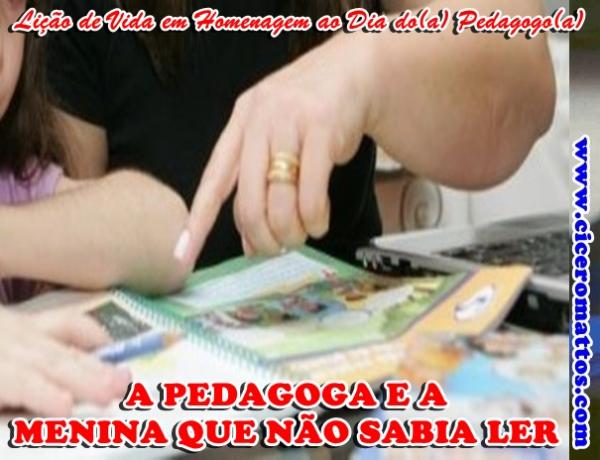 A PEDAGOGA E A MENINA QUE NÃO SABIA LER