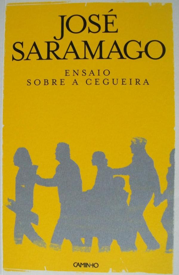 Ensaio sobre a Cegueira - José Saramago