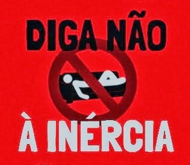 Não Dê Brecha À Inércia