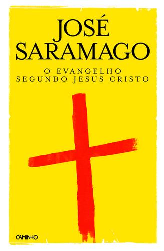 Evangelho Segundo Jesus Cristo - José Saramago