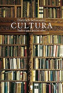 Opinião sobre "Cultura", de Dietrich Schwanitz